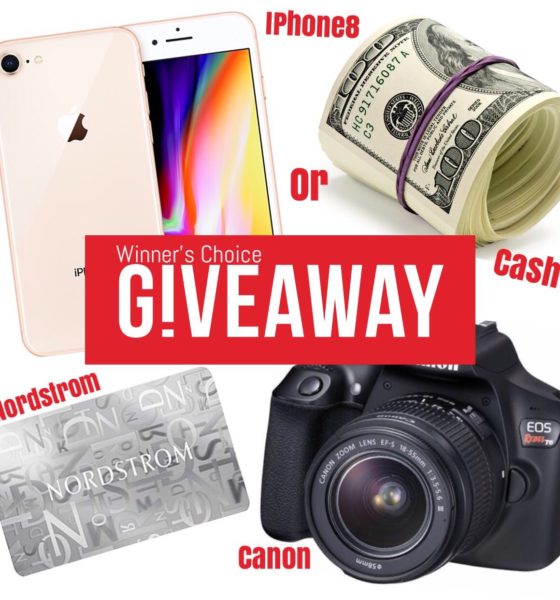 Winner’s Choice Giveaway! | iPhone, Camera, Nordstrom’s Card, PayPal Cash